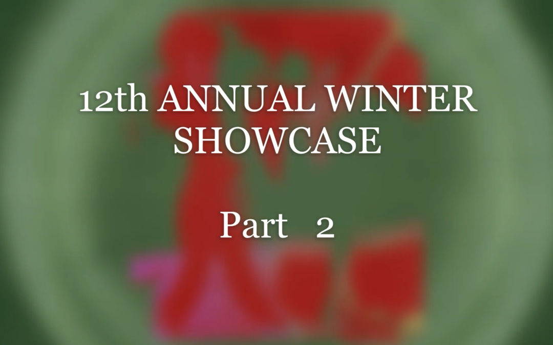 Behold Singing Divas theme at the 12th ANNUAL WINTER SHOWCASE Part 2 on 12/18/21.