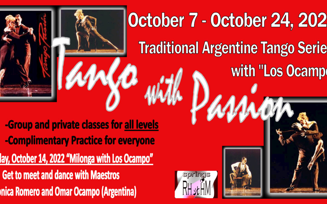 Tango with Passion – Traditional Argentine Tango Series with Monica and Omar “Los Ocampo”